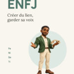 Couverture du livre ENFJ : Créer du lien, garder sa voix, par Kyrian Hermansen