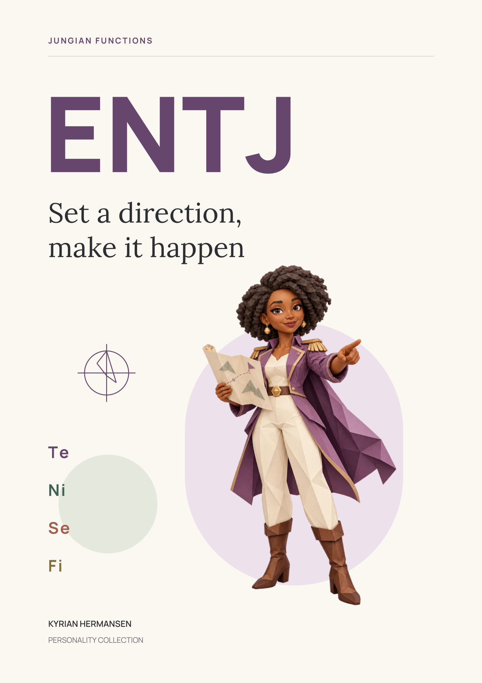 ENTJ — Set a direction, make it happen
