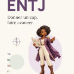 Couverture du livre ENTJ Donner un cap, faire avancer, de Kyrian Hermansen : une commandante en papier sculpté, en tenue prune.