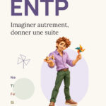 Couverture du livre ENTP Imaginer autrement, donner une suite, de Kyrian Hermansen, illustrée dans le style papier sculpté de Passion Psycho.