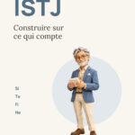 Couverture ISTJ — Construire sur ce qui compte, par Kyrian Hermansen.
